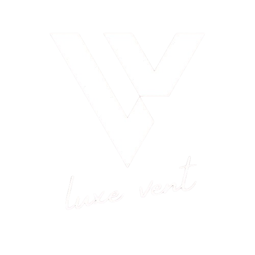 Luxe Ventilation